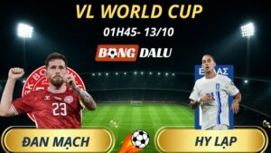 Soi Kèo Nhà Cái Đan Mạch – Hy Lạp: 1h45 – 13/10/2025 – Vòng Loại World Cup 2026